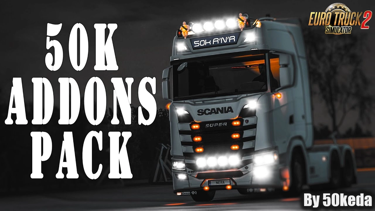 50keda Legendary Addons Pack v3.0 (1.50.x) for ETS2