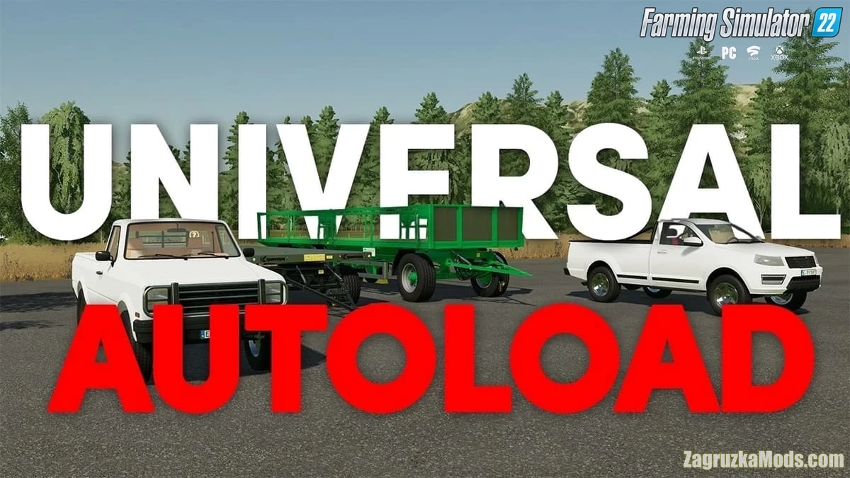 Universal Autoload v1.6 By loki_79 for FS22