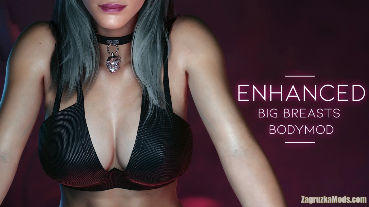 Enhanced Big Breasts - BODY MOD v2.5.3 for Cyberpunk 2077
