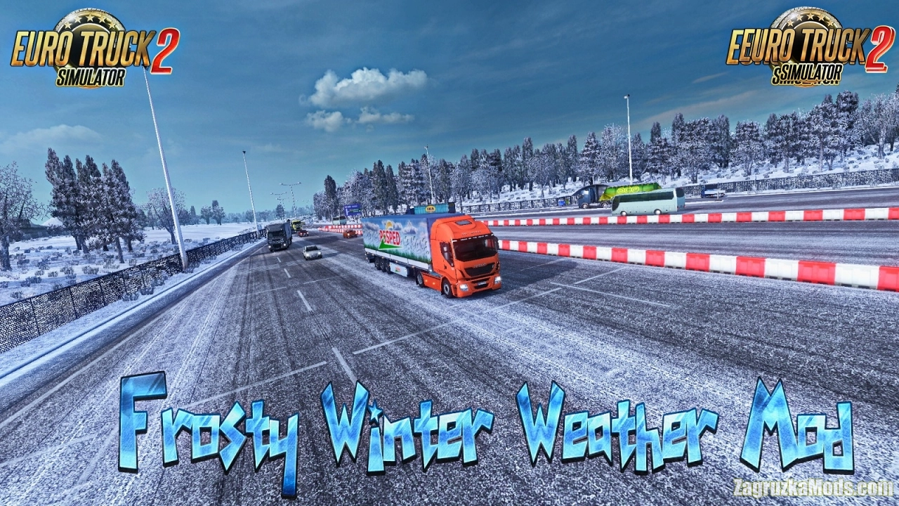 Frosty Winter Weather Mod v9.9 by Grimes (1.51.x) for ETS2