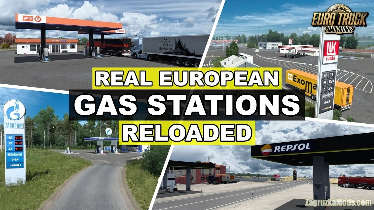 Real European Gas Stations Reloaded v2.6 (1.48.x) for ETS2