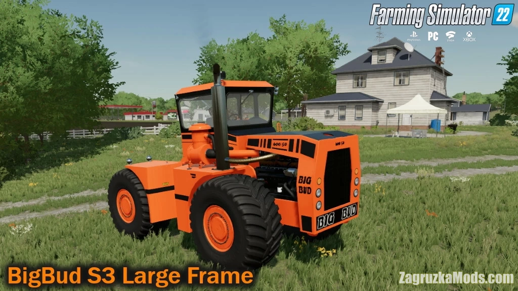 BigBud S3 Large Frame Tractor v1.1 for FS22