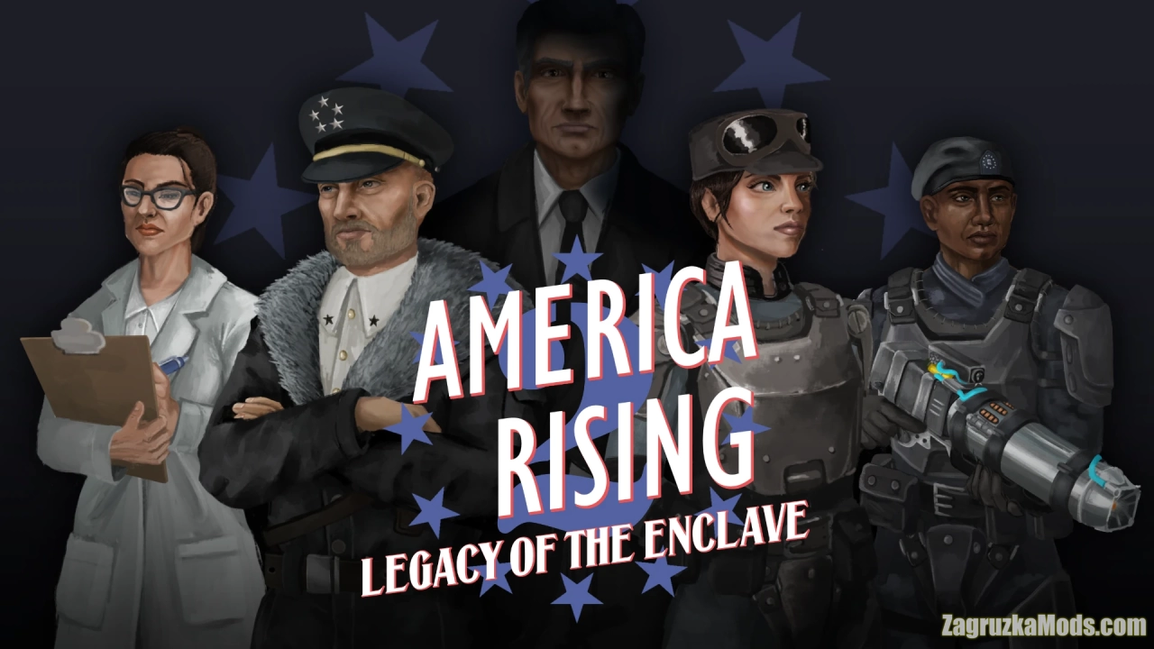 America Rising 2 - Legacy of the Enclave v1.0.75 for Fallout 4