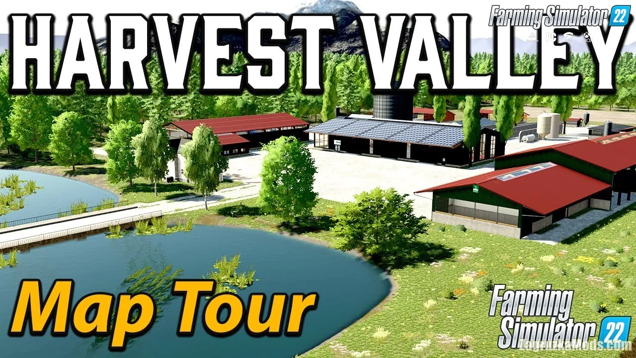 Harvest Valley Map v1.0.0.1 for FS22