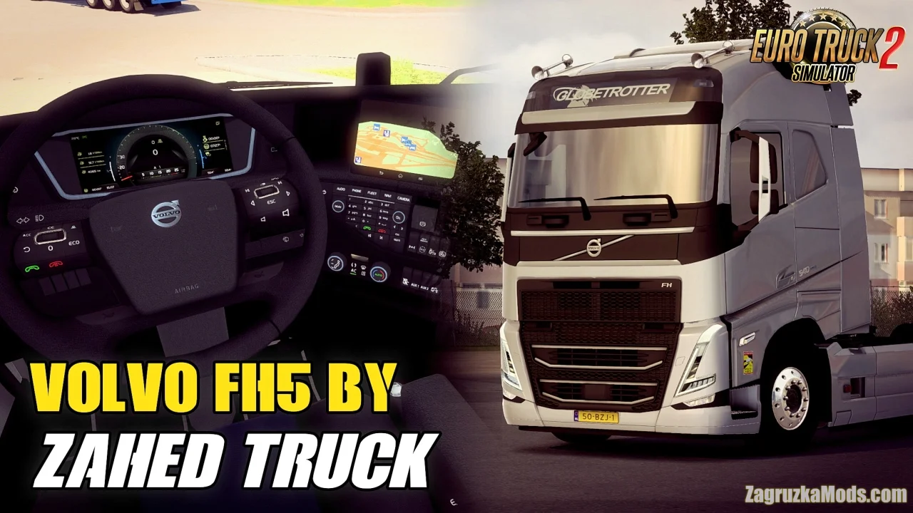 Volvo FH5 + Interior v2.4 By Zahed Truck (1.50.x) for ETS2