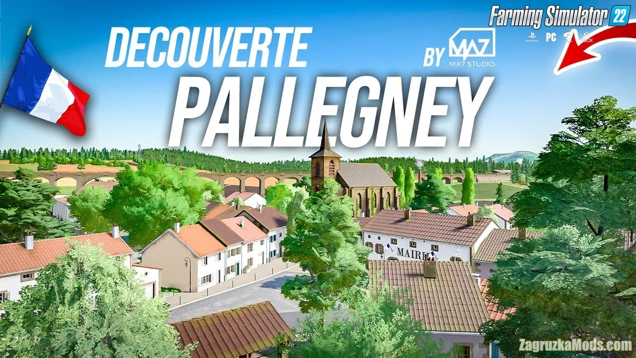 Pallegney Map v1.2 By MA7Studio for FS22