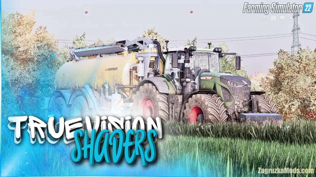 TrueVision Shaders v1.0 for FS22