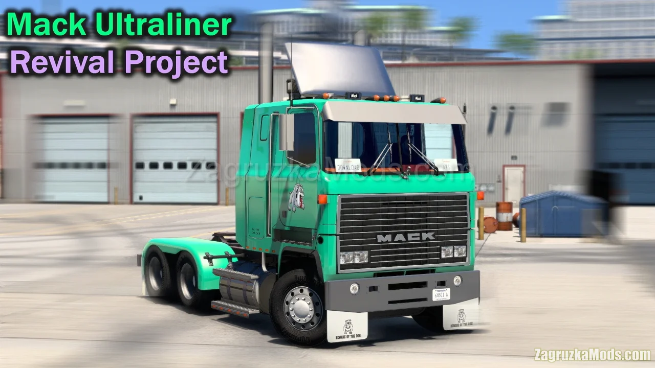 Mack Ultraliner Revival Project v1.5 (v1.50.x) for ATS