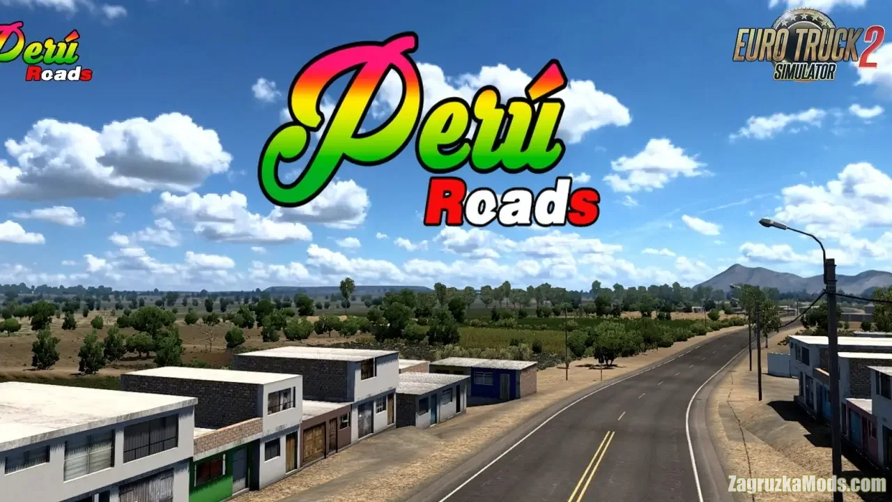 Peru Roads Map v0.8.11 (1.58.x) for ETS2