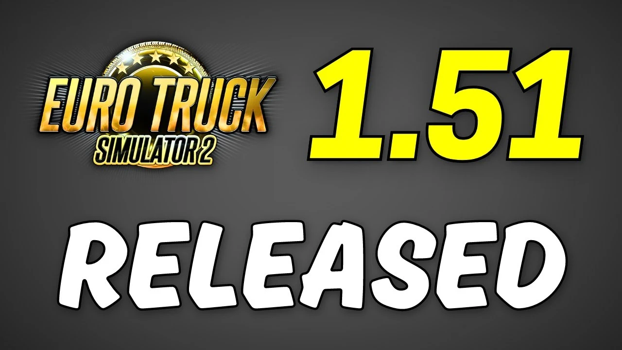 ETS2 Update 1.51 Official released for Euro Truck Simulator 2