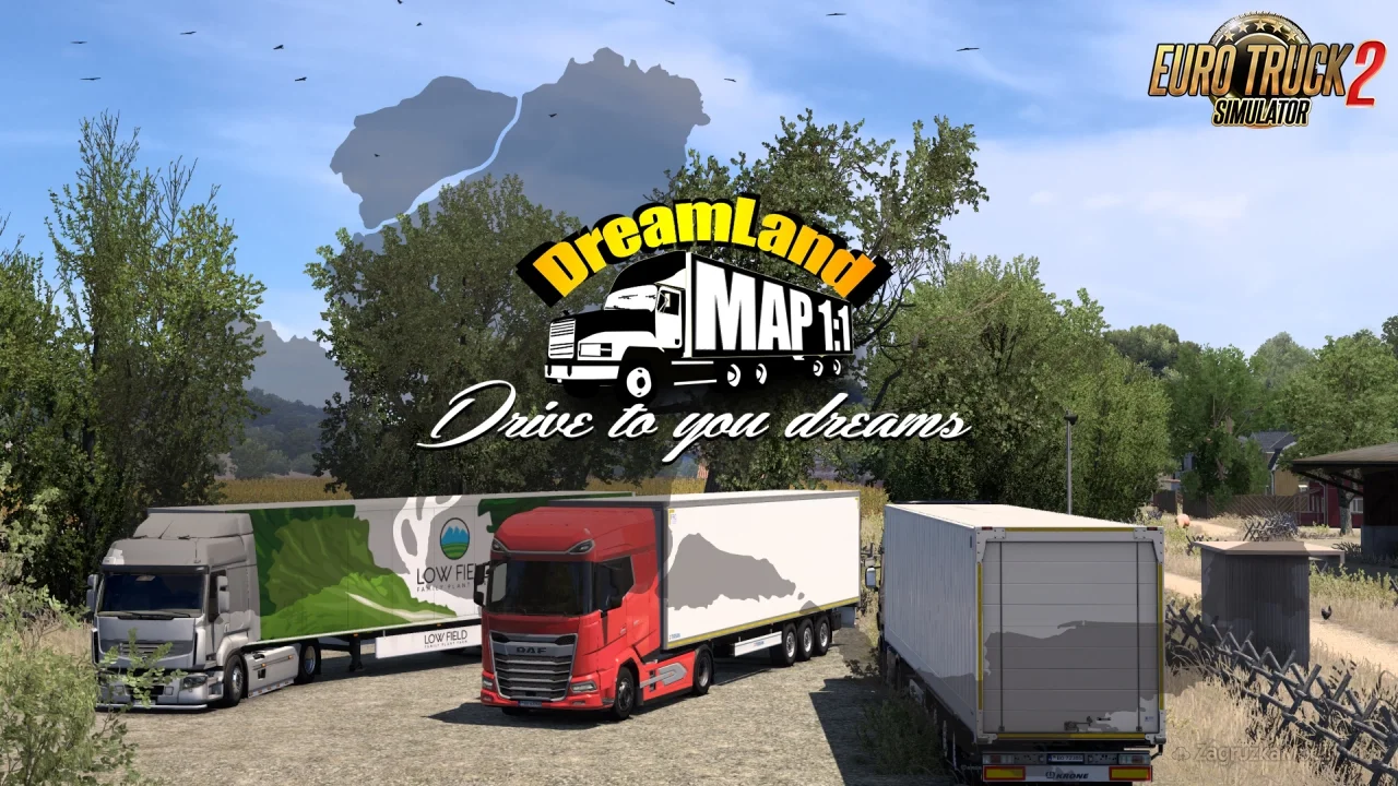 DreamLand Map v1.6.1 (1.58.x) for ETS2