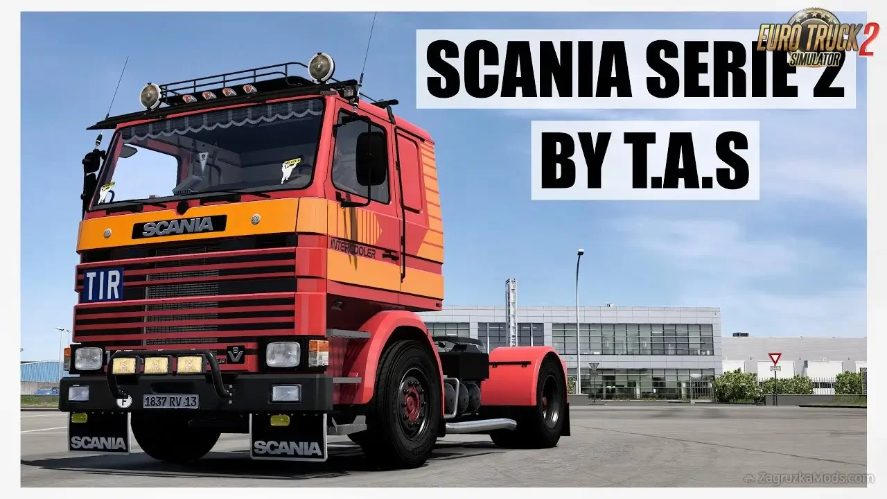 Scania 2 Series Truck v1.0 by TAS (1.52.x) for ETS2