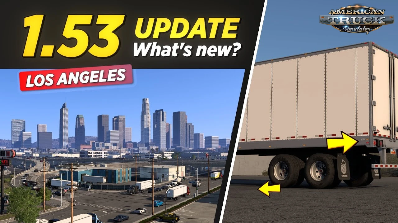 ATS Update 1.53 Released for American Truck Simulator