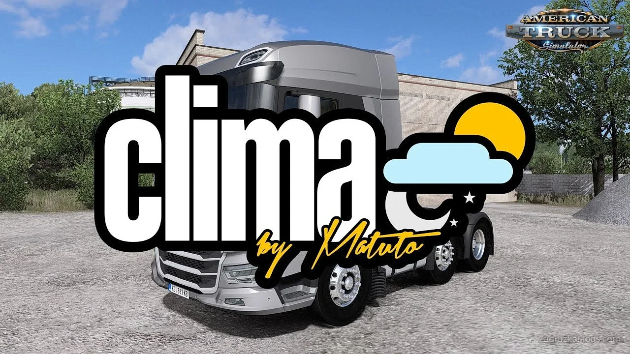 Clima Graphics v3.1 By Matuto (1.53.x) for ATS and ETS2