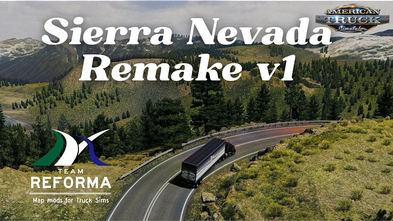 Reforma Sierra Nevada Remake v1.12.158 (1.58.x) for ATS