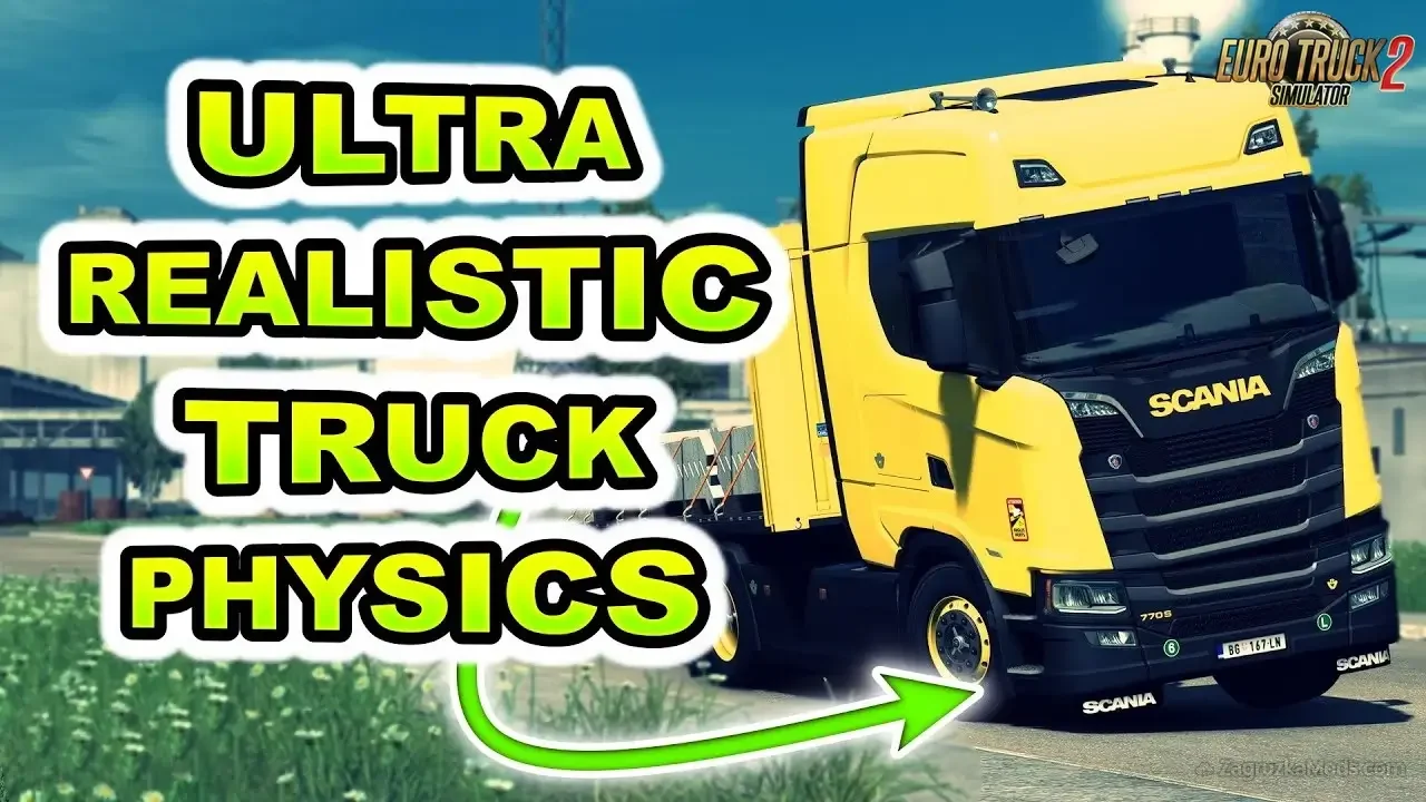 Ultra Realistic Truck Physics & Cabin Motion v1.9 (1.57.x) for ETS2