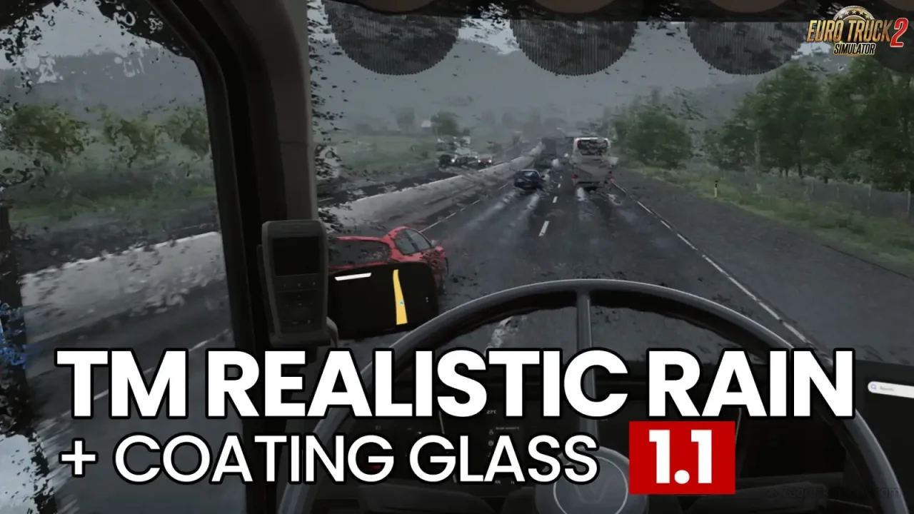 Realistic Rain with Coating Glass v1.1 (1.57.x) for ETS2