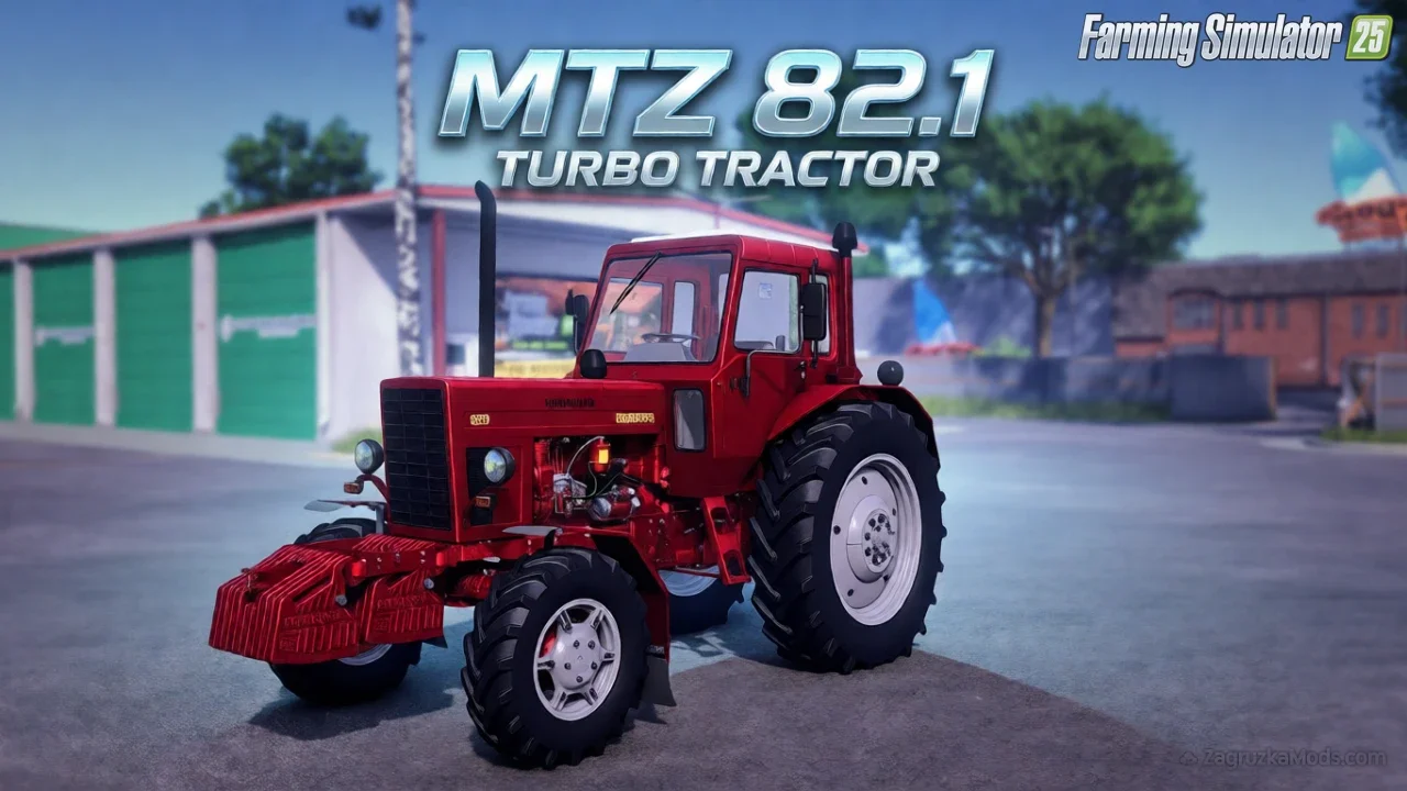 MTZ 82.1 Turbo Tractor v1.2.0.4 for FS25