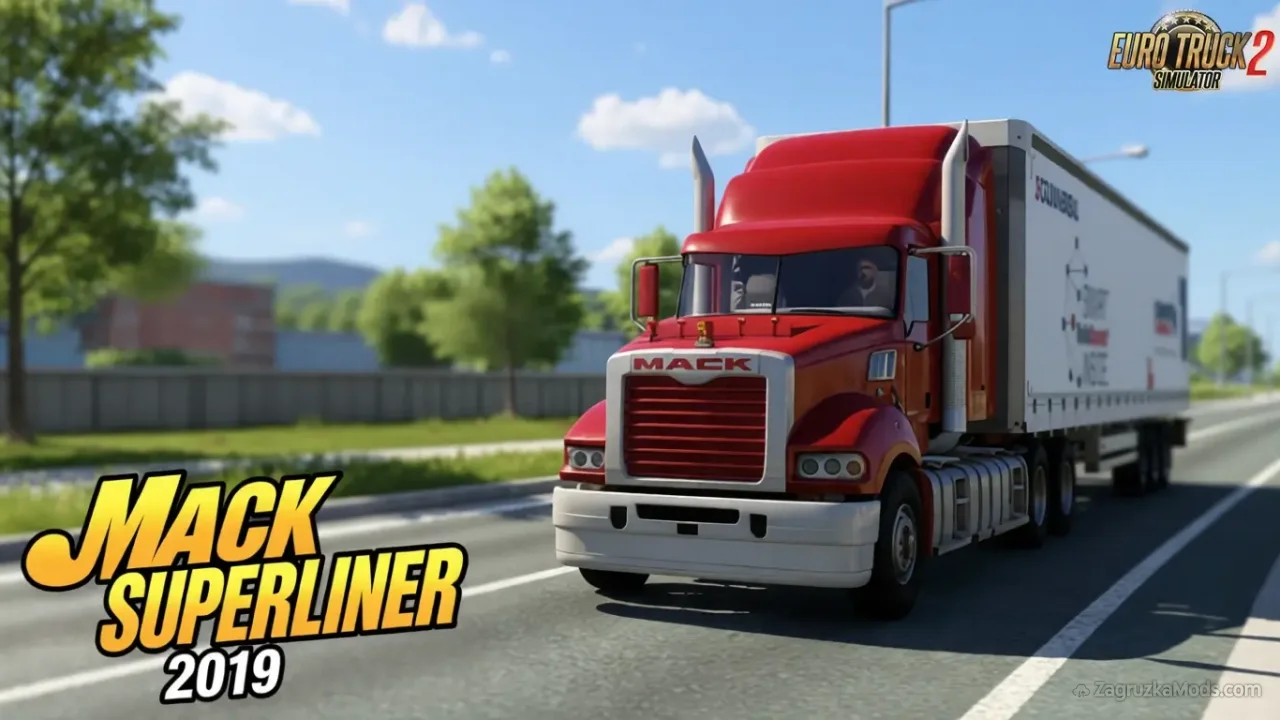 Mack Superliner 2019 + Interior v1.1 (1.57.x) for ETS2