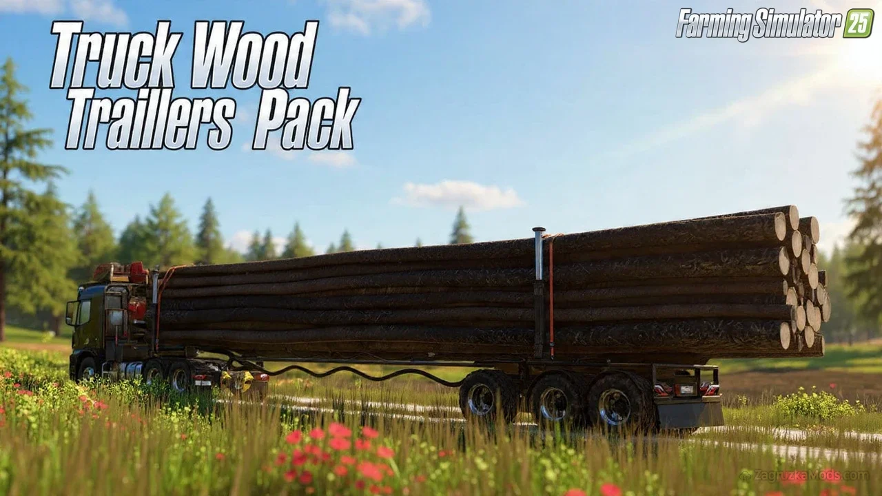 Truck Wood Trailers Pack v1.3 for FS25