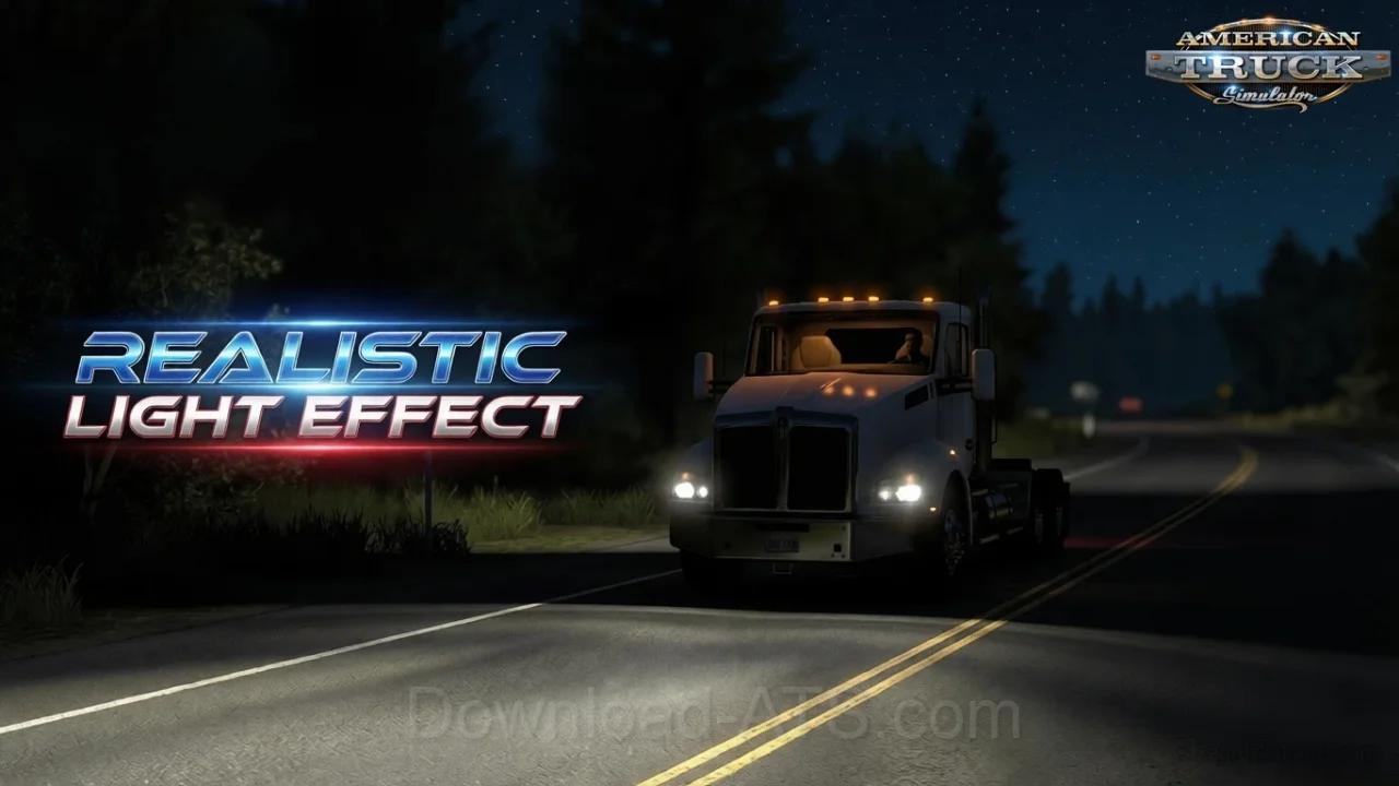 Realistic Lights Effect v1.4.16 (1.58.x) for ATS