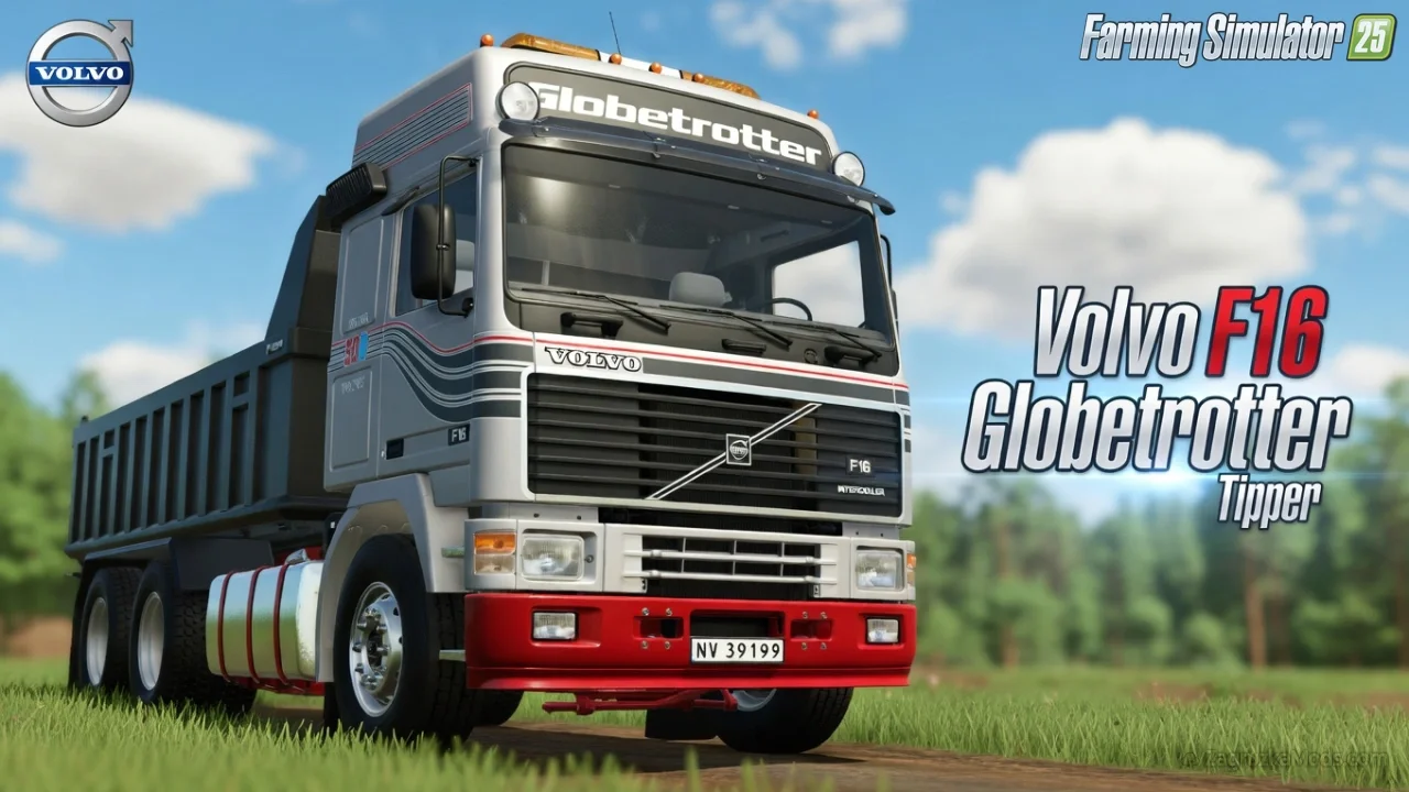 Volvo F16 Globetrotter Tipper Truck v1.0 for FS25 Volvo F16 Globetrotter Tipper Truck v1.0 for FS25