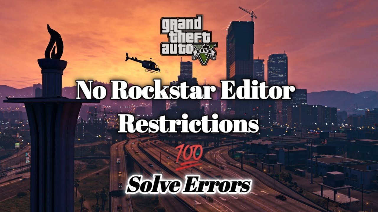 No Rockstar Editor Restrictions v2.1 for GTA 5