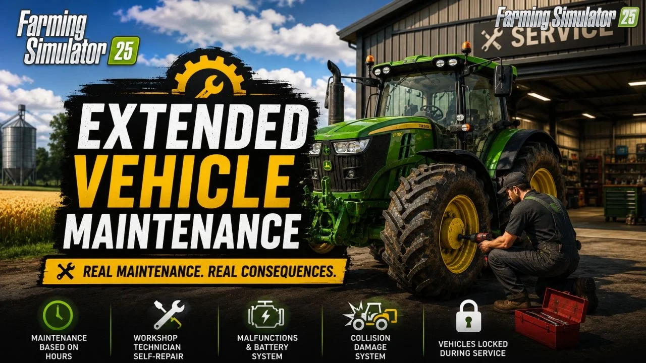 Extended Vehicle Maintenance v1.0 for FS25 Extended Vehicle Maintenance v1.0 for FS25