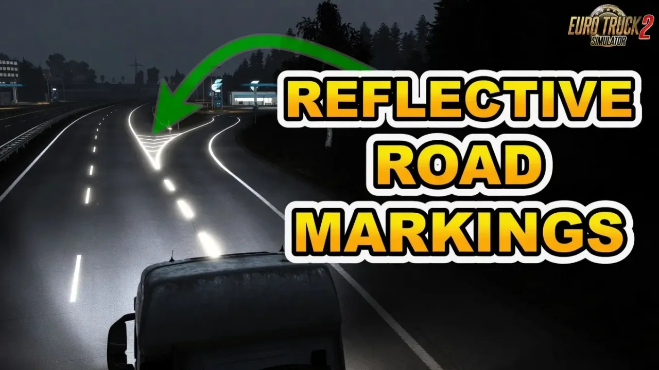 Reflective Road Markings v6.0 (1.59.x) for ETS2