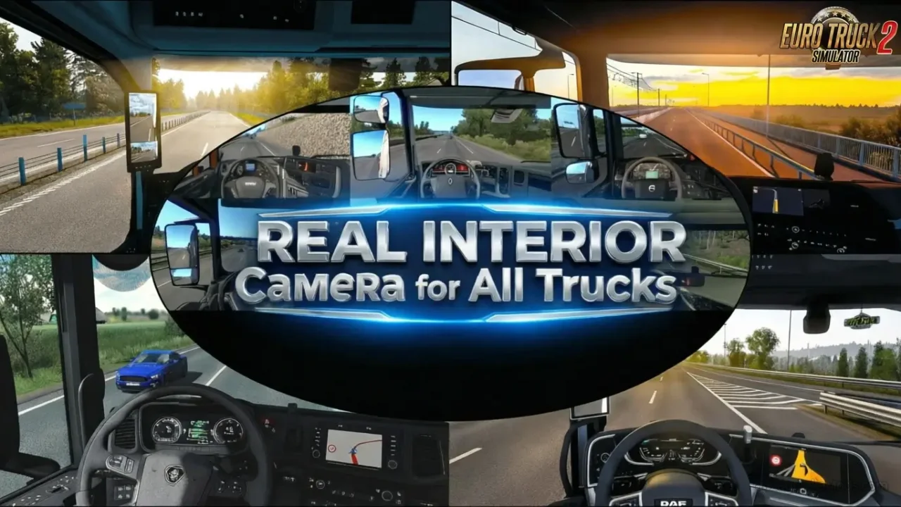 Real Interior Cams for all Trucks v1.59 (1.59.x) for ETS2