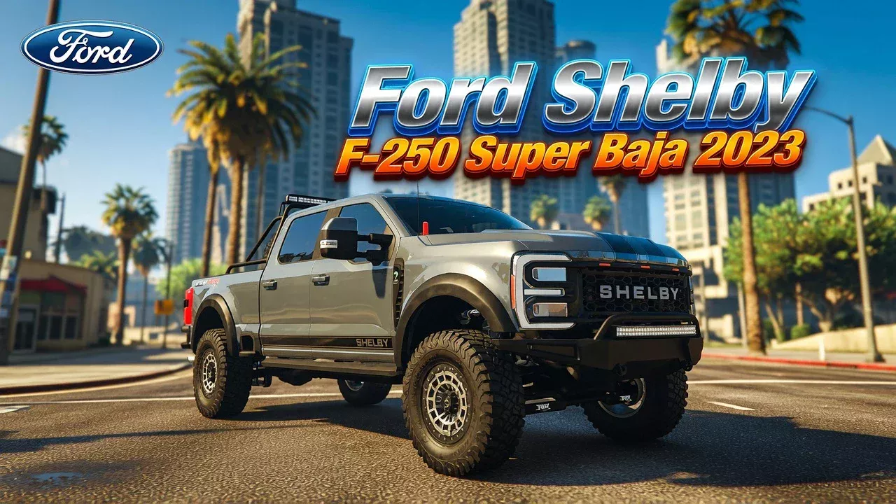 Ford Shelby F-250 Super Baja 2023 v2.1 for GTA 5