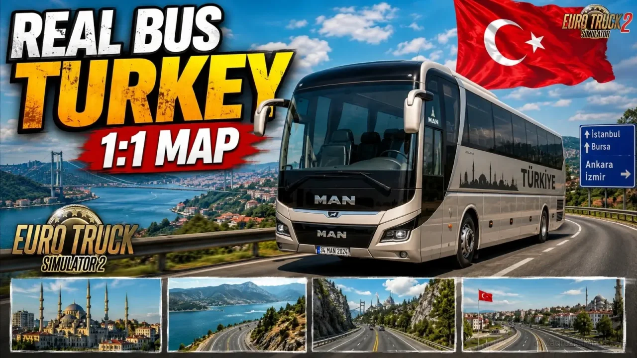 Real Bus Turkey 1:1  Map v1.3 (1.60.x) for ETS2