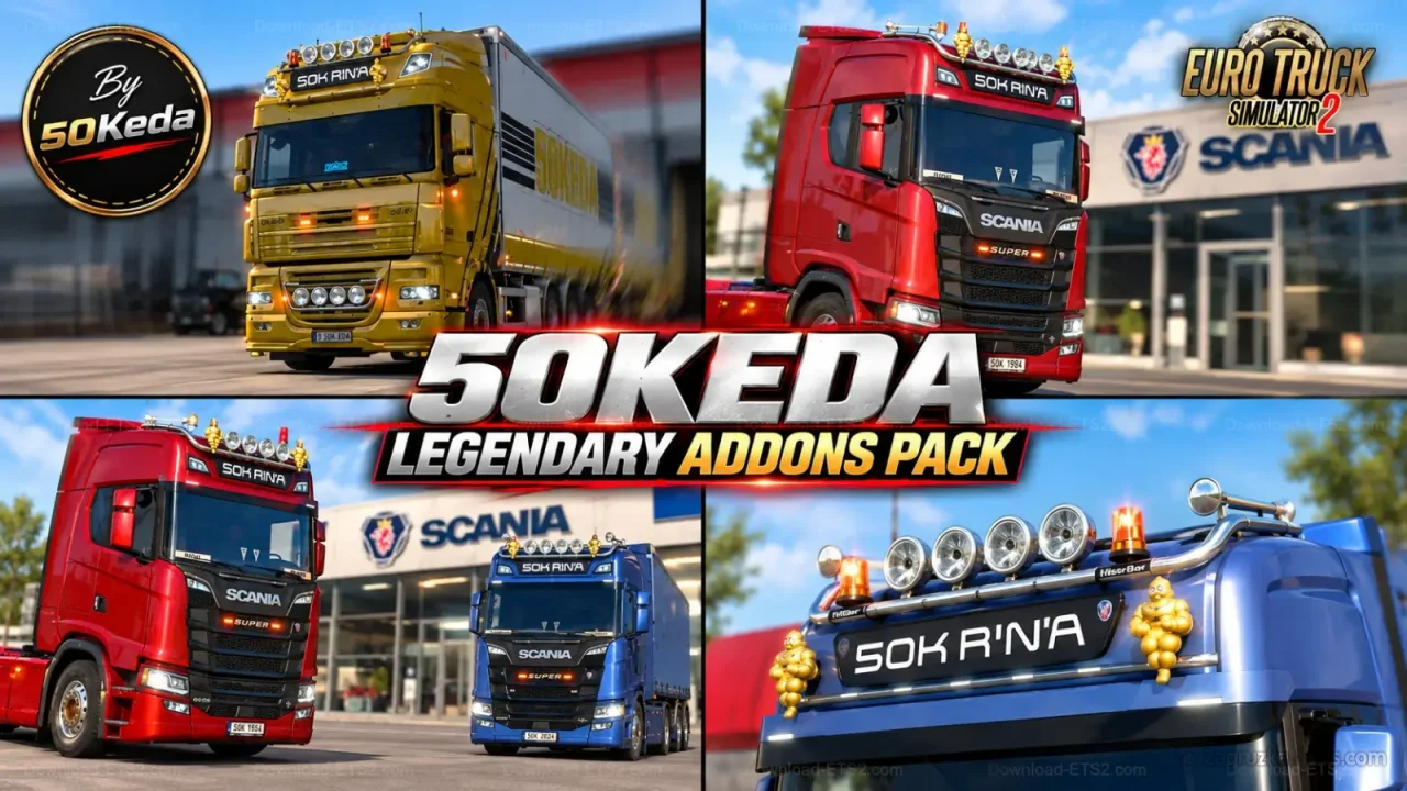 50keda Legendary Addons Pack v3.0.5 (1.60.x) for ETS2