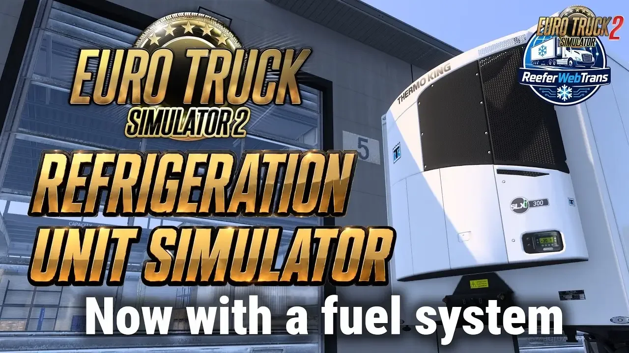 Realistic Refrigeration Unit Simulator v1.2.19 (1.60.x) for ETS2