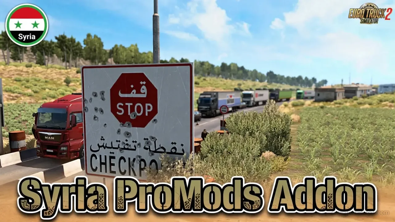 Syria ProMods Addon v1.0 (1.61.x) for ETS2 Syria ProMods Addon v1.0 (1.61.x) for ETS2
