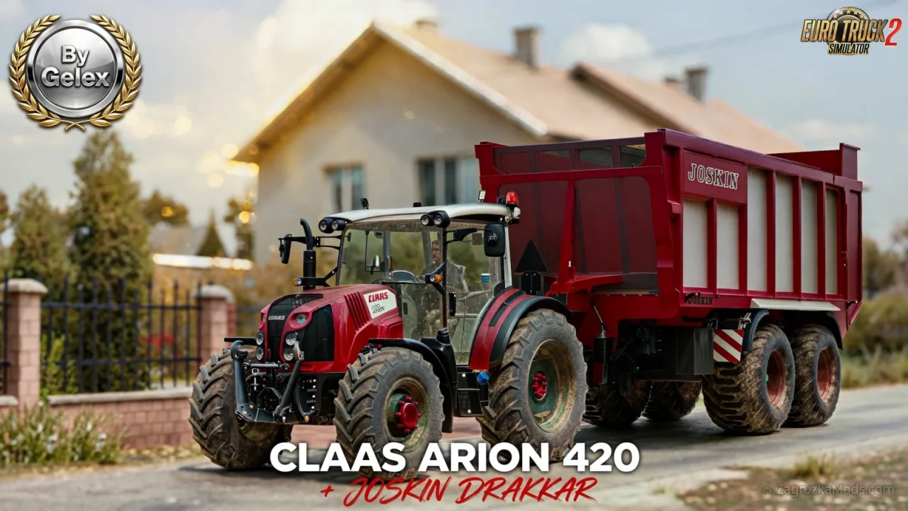 Claas Arion 420 + Joskin Drakkar v1.0 (1.61.x) for ETS2